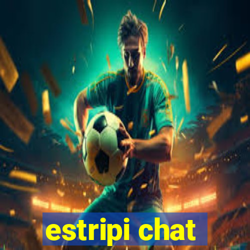 estripi chat